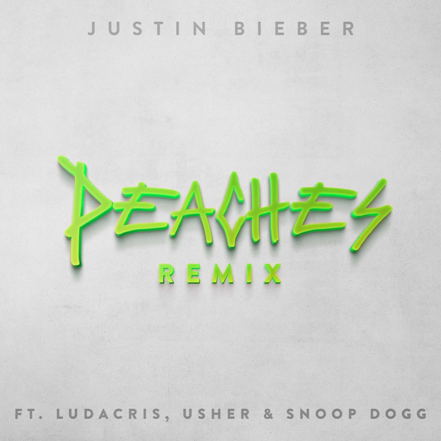 Justin Bieber featuring Ludacris, USHER, & Snoop Dogg — Peaches (Remix) cover artwork