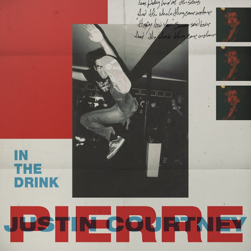Justin Courtney Pierre In The Drink cover artwork