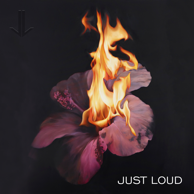 Just Loud Just Loud cover artwork