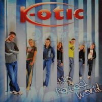 K-Otic — No Perfect World cover artwork
