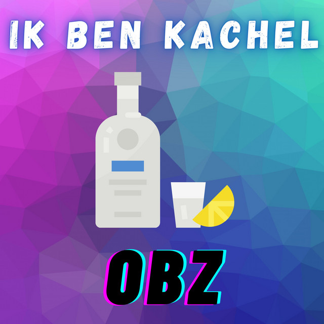 OBZ — Ik Ben Kachel cover artwork