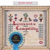 Kaiser Chiefs — Love&#039;s Not a Competition (But I&#039;m Winning) cover artwork