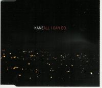 Kane — All I Can Do cover artwork