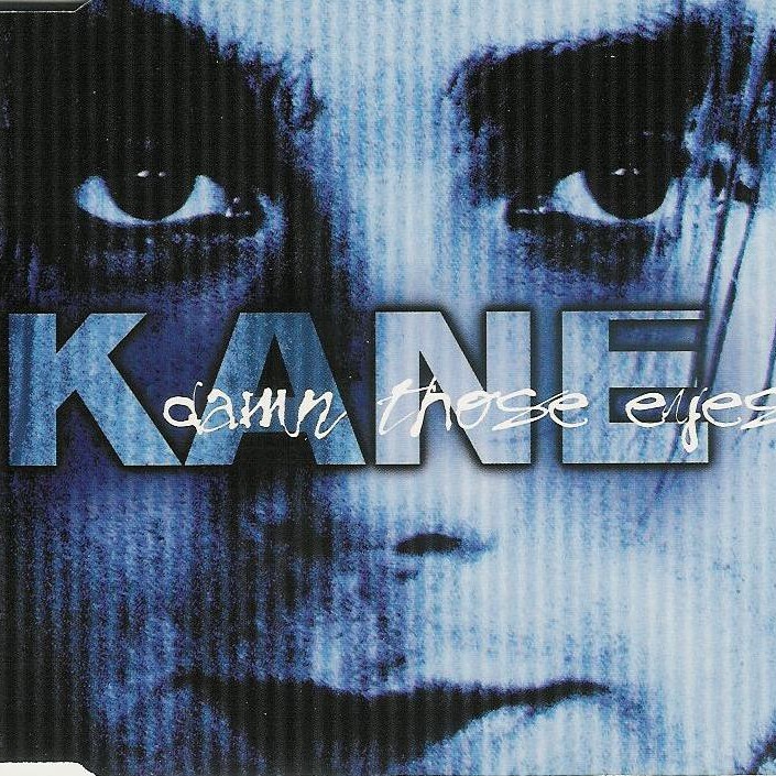 Kane Damn Those Eyes cover artwork