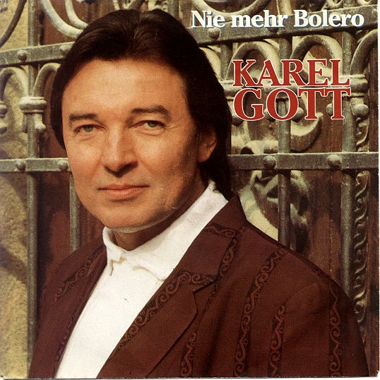 Karel Gott — Nie mehr Bolero cover artwork