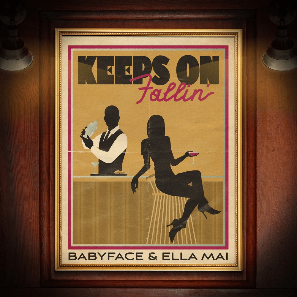 Babyface & Ella Mai Keeps On Fallin&#039; cover artwork