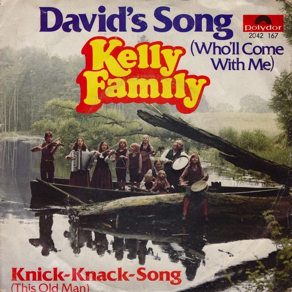 The Kelly Family David&#039;s Song (Who&#039;ll Come With Me) cover artwork