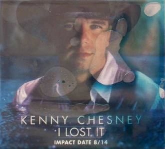 Kenny Chesney — I Lost It cover artwork