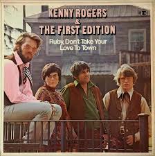 Kenny Rogers and the First Edition — Ruby, Don&#039;t Take Your Love to Town cover artwork