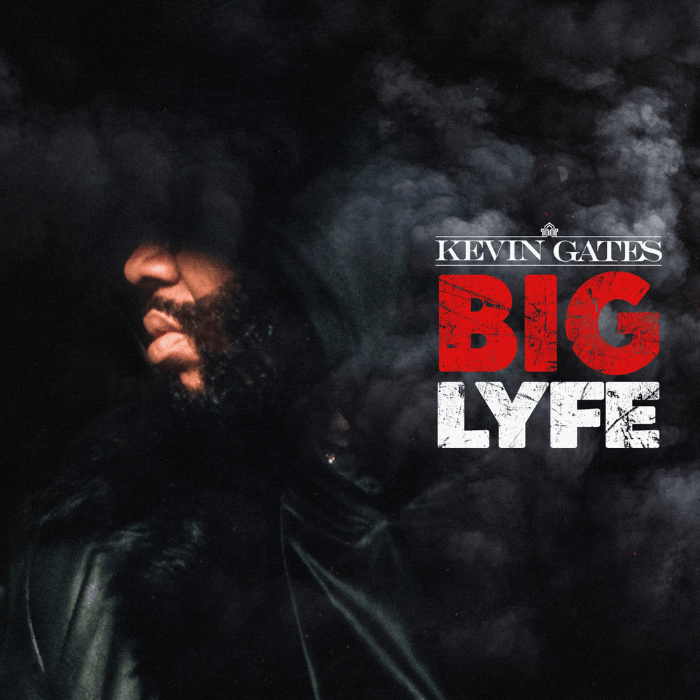 Kevin Gates Big Lyfe cover artwork