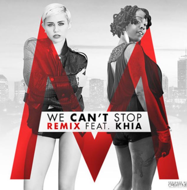 Miley Cyrus featuring Khia — We Can&#039;t Stop (Remix) cover artwork