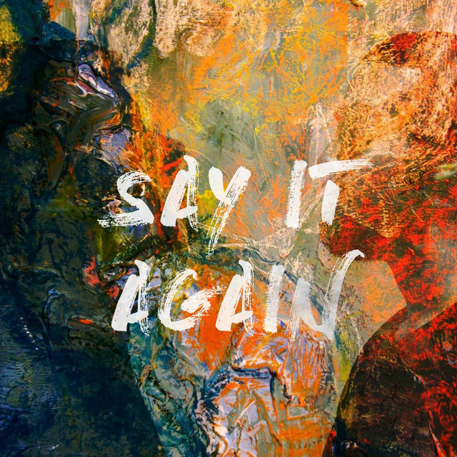KINGDM — Say It Again cover artwork