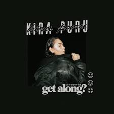 Kira Puru — Why Don&#039;t We Get Along cover artwork