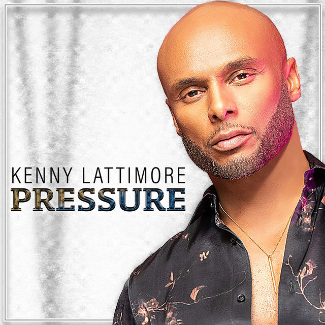 Kenny Lattimore — Pressure cover artwork