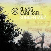 Klangkarussell Sonnentanz cover artwork