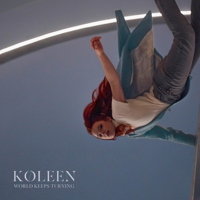 KØLEEN — World Keeps Turning cover artwork