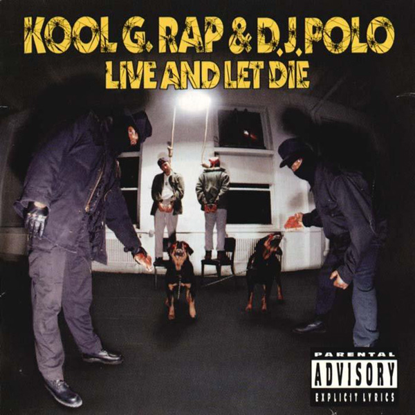 Kool G Rap Live and Let Die cover artwork