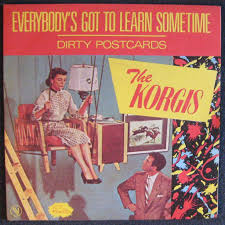The Korgis — Everybody&#039;s Got to Learn Sometime cover artwork