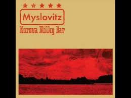 Myslovitz Korova Milky Bar cover artwork