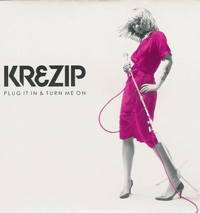 Krezip Plug It In &amp; Turn Me On cover artwork
