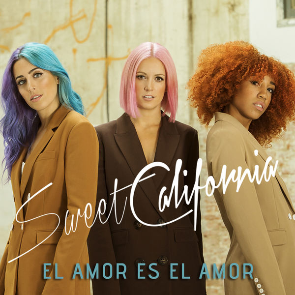 Sweet California — El amor es el amor cover artwork