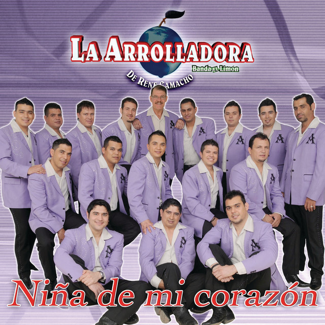 La Arrolladora Banda El Limón Niña De Mi Corazon cover artwork