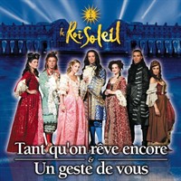 La Troupe &quot;Le Roi Soleil&quot; — Tant qu&#039;on rêve encore cover artwork