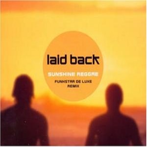 Laid Back featuring Funkstar Deluxe — Sunshine Reggae cover artwork