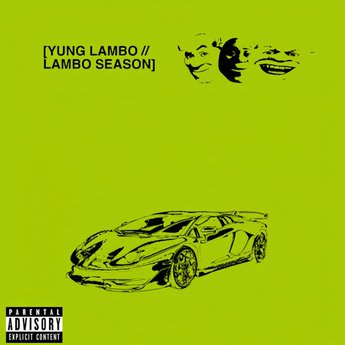 Yung Lambo Lambo Season (Album) cover artwork