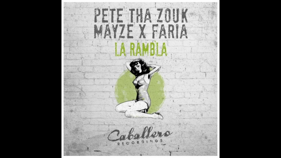 Pete Tha Zouk & Mayze X Faria La Rambla cover artwork