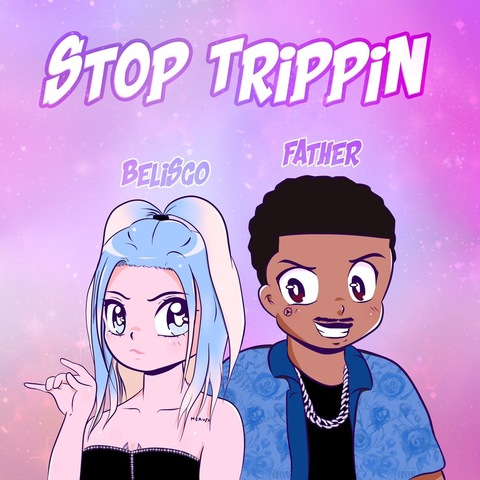 Belis ft. featuring Father Stop Trippin cover artwork