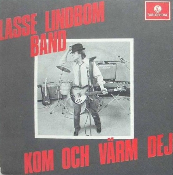 Lasse Lindbom Band — Kom och värm dej cover artwork