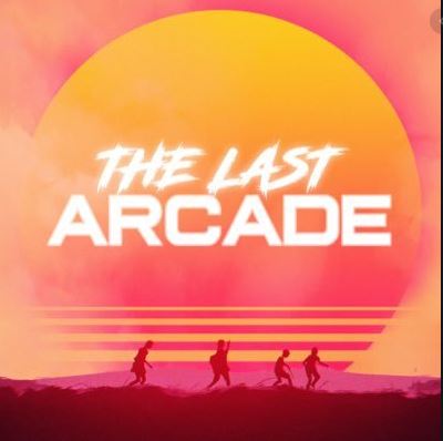 The Last Arcade — When We Were Young cover artwork