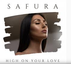 Safura — High On Your Love cover artwork