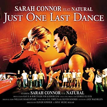 Sarah Connor featuring Natural — Just One Last Dance cover artwork