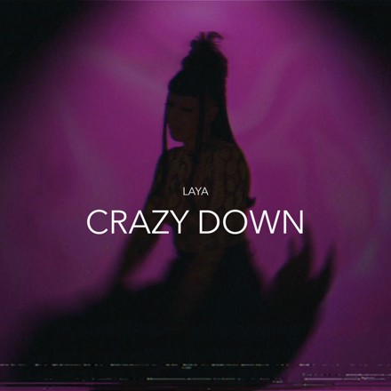 Laya — Crazy Down cover artwork