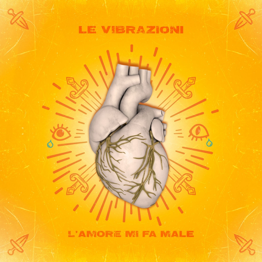 Le Vibrazioni — L&#039;Amore Mi Fa Male cover artwork