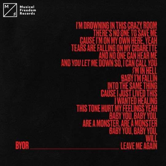 BYOR — Leave Me Again cover artwork