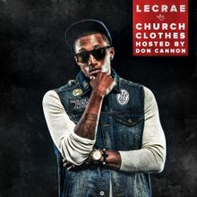 Lecrae Church Clothes cover artwork