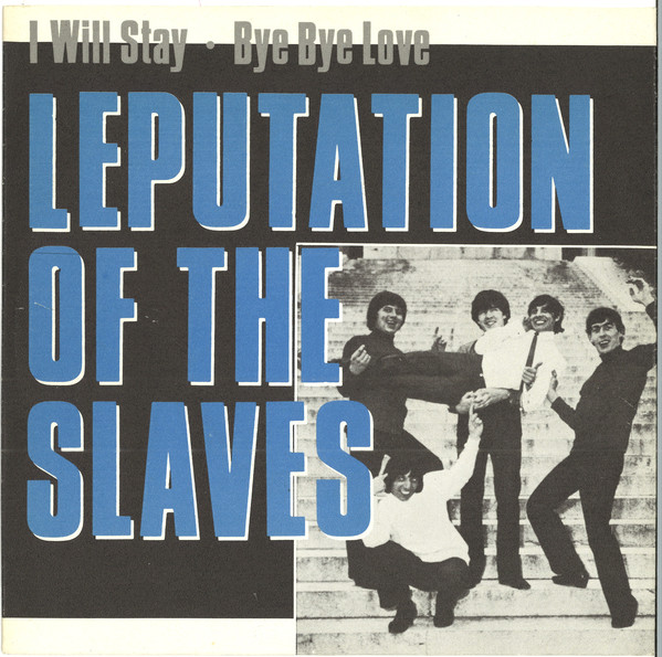 Leputation of the Slaves — I Will Stay cover artwork