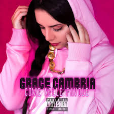 Grace Cambria Come Nelle Favole cover artwork