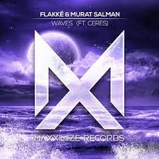 Flakkë & Murat Salman ft. featuring Ceres ‎Waves cover artwork