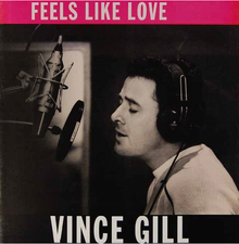 Vince Gill Feels Like Love cover artwork