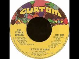 The Staple Singers — Let&#039;s Do It Again cover artwork
