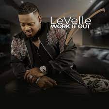 LeVelle — Work It Out cover artwork