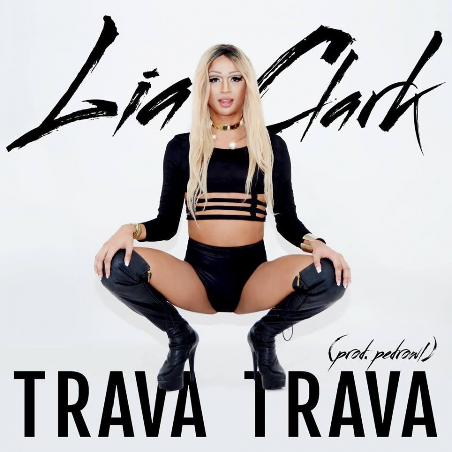 Lia Clark — Trava Trava cover artwork