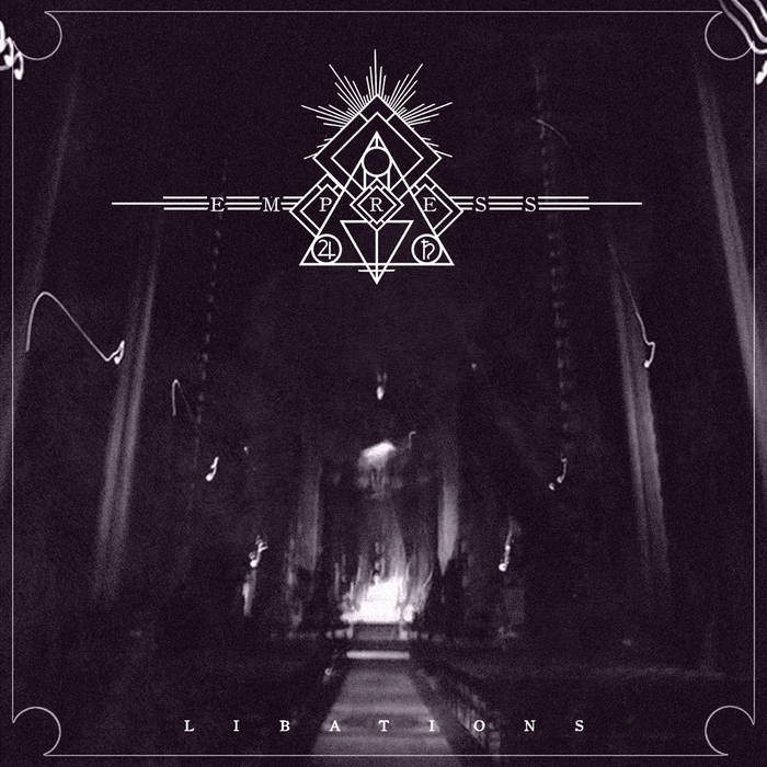EMPRESS — Libations cover artwork