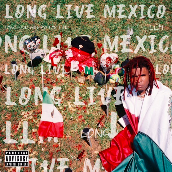 Lil Keed Long Live Mexico cover artwork