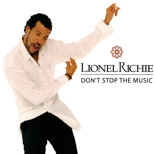 Lionel Richie Don&#039;t Stop the Music cover artwork