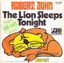 Robert John — The Lion Sleeps Tonight cover artwork